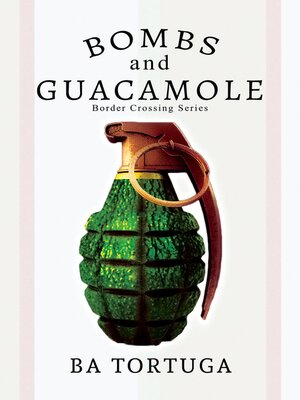 cover image of Bombs and Guacamole